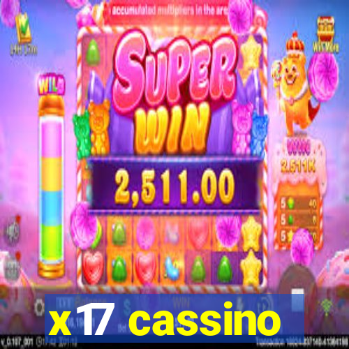 x17 cassino